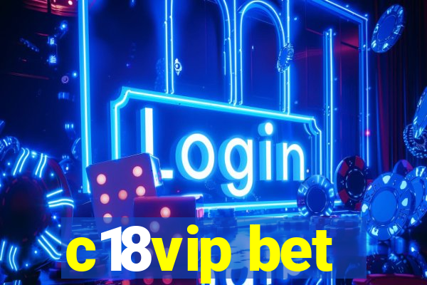 c18vip bet